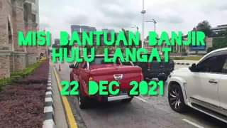 Flood Relief Mission - Hulu Langat
 22Dec2021