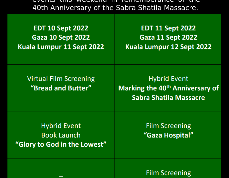 Special weekend events in remembrance of the 40th Anniversary of the Sabra Shati...