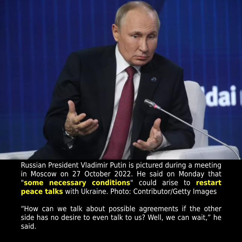 Putin Says ‘Necessary Conditions’ May Arise for Ukraine Negotiation. READ: