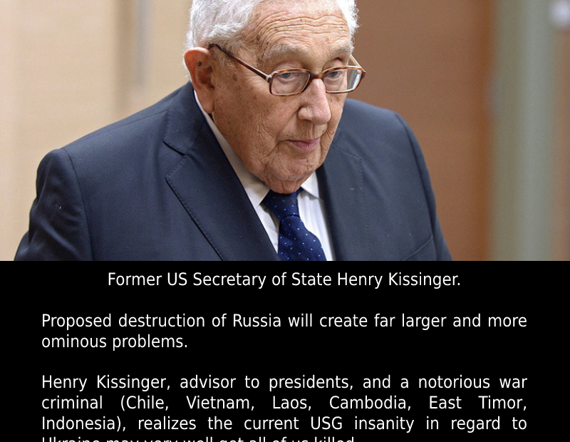 Warmonger Henry Kissinger Worried About Thermonuclear War.
 READ: 
 #Criminalise...